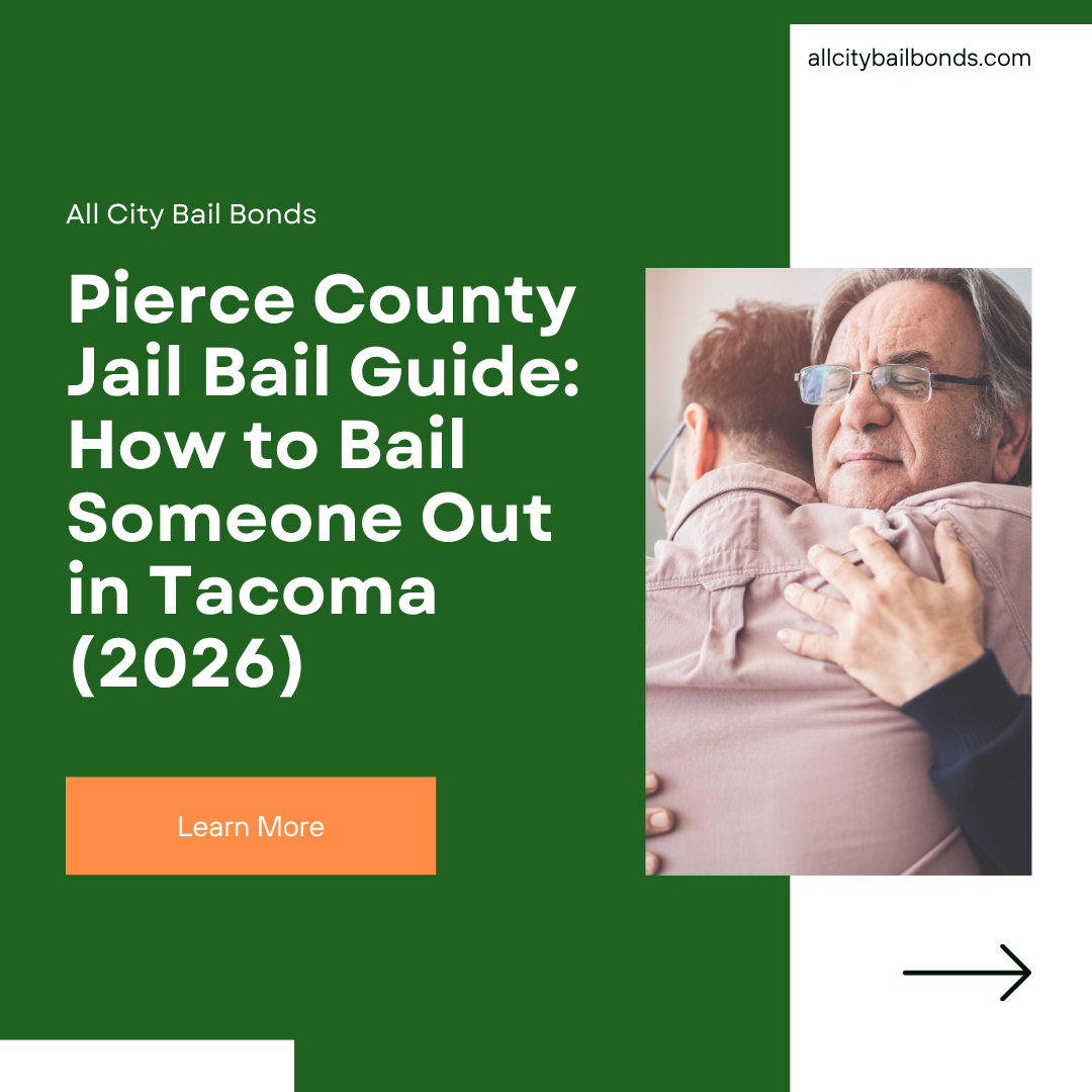 Pierce County Jail Bail Guide: How to Bail Someone Out in Tacoma (2026 ...